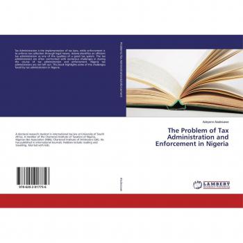 The Problem of Tax Administration and Enforcement in Nigeria