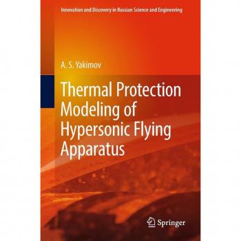 Vitalsource Technologies, Inc. Thermal Protection Modeling Of Hypersonic Flying Apparatus