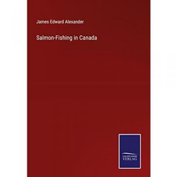 Salmon-Fishing in Canada