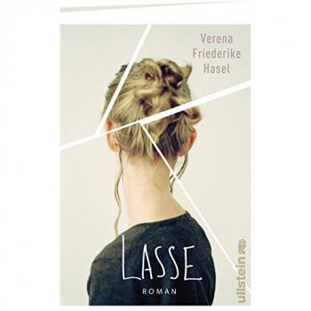 Hasel, Verena Friederike Lasse: Roman