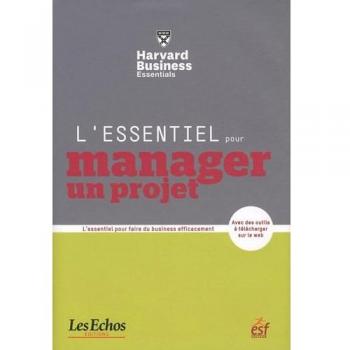 L'essentiel pour manager un projet