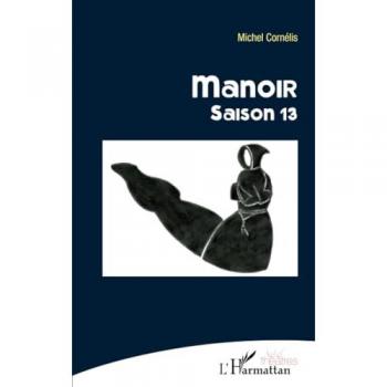 Manoir: Saison 13