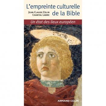 L'empreinte culturelle de la Bible : un état des lieux européen