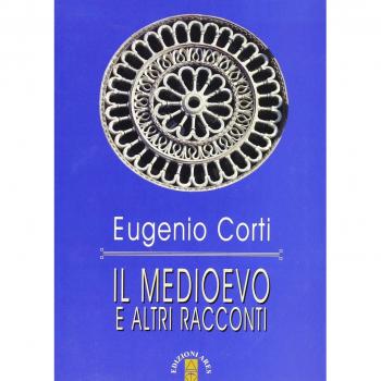 Il Medioevo e altri racconti