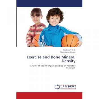 C. S., Sudheesh: Exercise and Bone Mineral Density