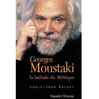 Georges Moustaki : la ballade du Métèque