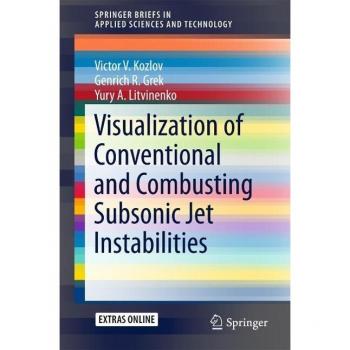 Vitalsource Technologies, Inc. Visualization Of Conventional And Combusting Subsonic Jet Instabilities