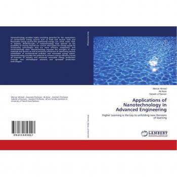 Applications of Nanotechnology in Advanced Engineering