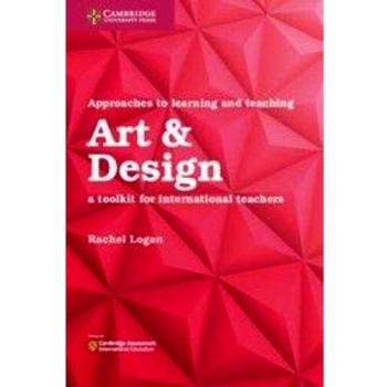 Approaches to Learning and Teaching Art Design by Rachel Logan