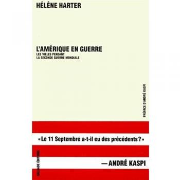L'Amérique en guerre. Les villes pendant la Seconde Guerre mondiale