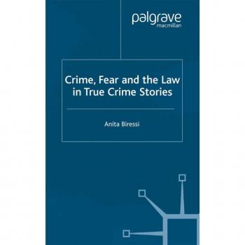 Vitalsource Technologies, Inc. Crime, Fear And The Law In True Crime Stories