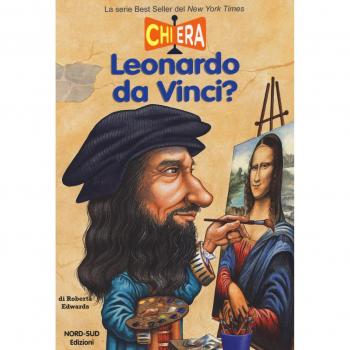Chi era Leonardo da Vinci?, Kinderbücher von Roberta Edwards, Carla Bombari, Kelley True
