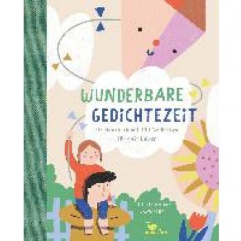 Wunderbare Gedichtezeit