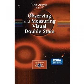Observing and Measuring Visual Double Stars