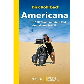 Americana: In 180 Tagen mit dem Rad einmal um die USA
