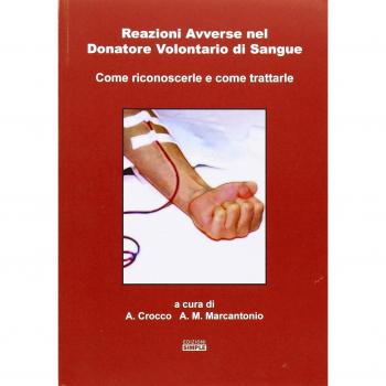 Reazioni avverse nel donatore volontario di sangue come riconoscerle e come trattarle