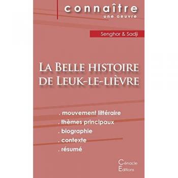 Fiche de lecture la belle histoire de Leuk-le-lièvre de Leopold Sedar Senghor
