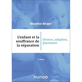 L'enfant et la souffrance de la séparation