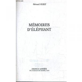 Gérard Oury Memoires D'Elephant.