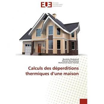 Calculs des déperditions thermiques d'une maison