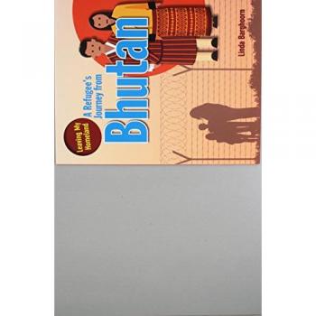 A Refugee s Journey from Bhutan by Barghoorn Linda