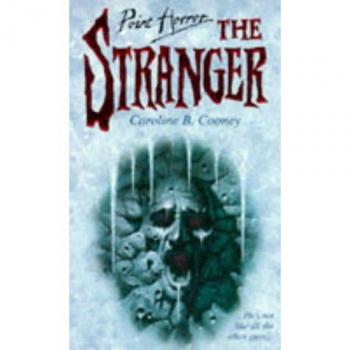 Cooney, Caroline B. The Stranger (Point Horror S.)