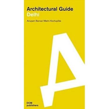 Architectural Guide Delhi