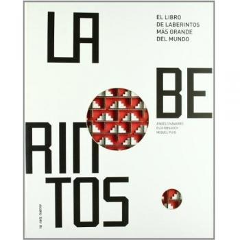 EL LIBRO DE LABERINTOS MÁS GRANDE DEL MUNDO EL LIBRO DE LABERINTOS MAS GRANDE DEL MUNDO