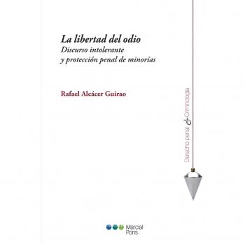 LA LIBERTAD DEL ODIO