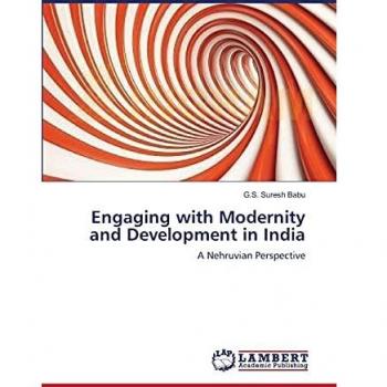 Engaging with Modernity and Development in India