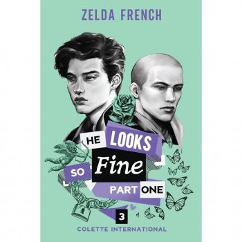 He Looks So Fine: Part One (Colette International, Band 3)
