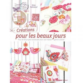 Créations pour les Beaux Jours