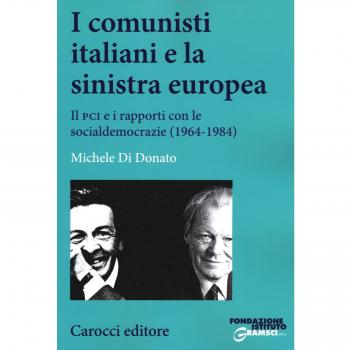 I comunisti italiani e la sinistra europea. Il PCI e i rapporti con le socialdemocrazie
