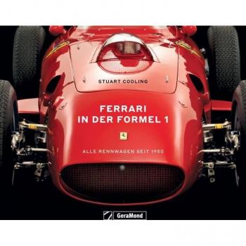 Stuart Codling Rennsport – Ferrari In Der Formel 1: Alle Rennwagen Seit 1950