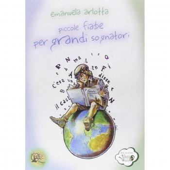 Piccole fiabe per grandi sognatori