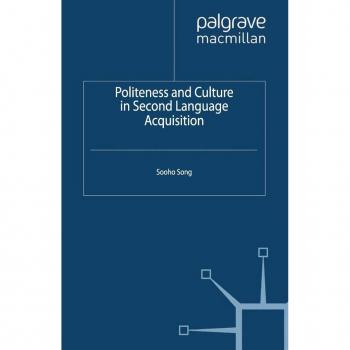 Vitalsource Technologies, Inc. Politeness And Culture In Second Language Acquisition