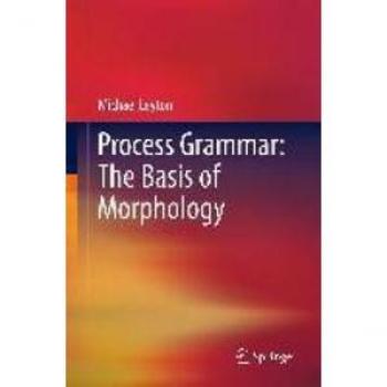 Vitalsource Technologies, Inc. Process Grammar: The Basis Of Morphology