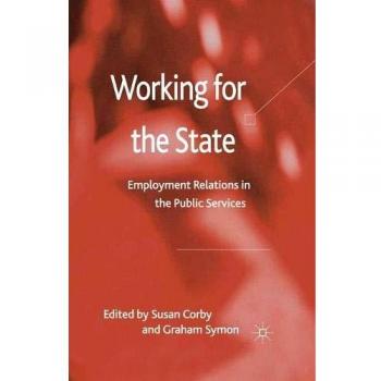 Working for the state employment relations in the public services