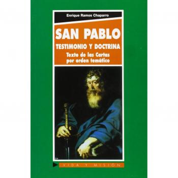 SAN PABLO. TESTIMONIO Y DOCTRINA