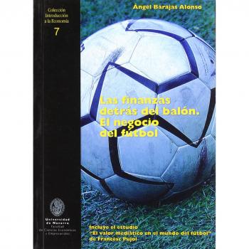 Las finanzas detrás del balón. El negocio del fútbol. NUEVO. ENVÍO URGENTE