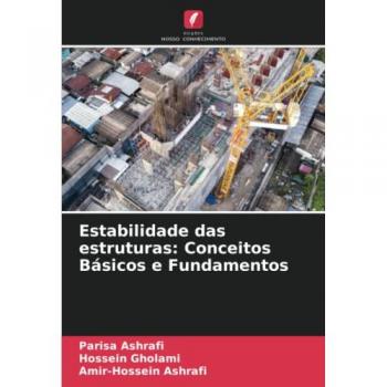Estabilidade das estruturas: Conceitos Básicos e Fundamentos