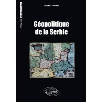 Géopolitique de la Serbie