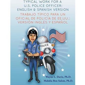 Davis, Wayne L: Typical work for a U.S police officer
