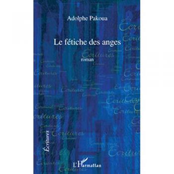 Le fétiche des anges