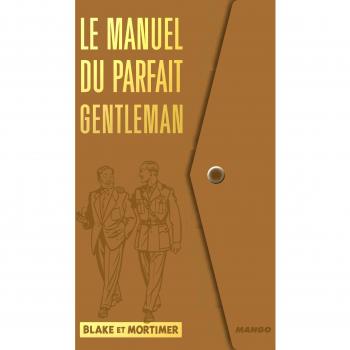 Le Manuel Du Parfait Gentleman