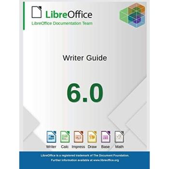 Libreoffice Documentation Team: LibreOffice 6.0 Writer Guide