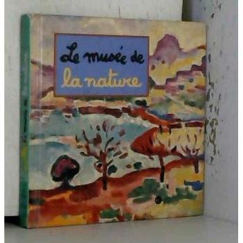 Caroline Desnoëttes Le Musée De La Nature (Jeunesse)