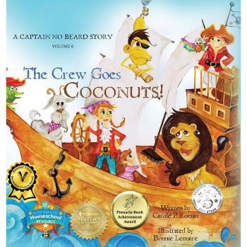 The Crew Goes Coconuts!: A Captain No Beard Story