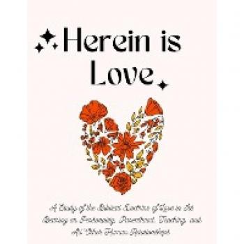 Herein is Love: Biblical Study on Love in Human Relationships