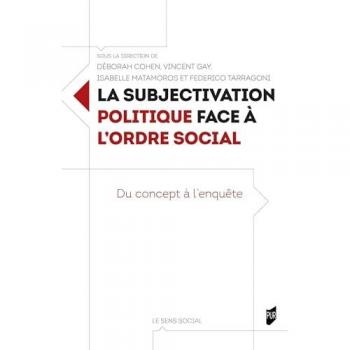 La subjectivation politique face à l'ordre social
